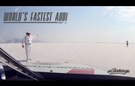 World’s Fastest Audi (The Run) | Automotive Competition | eGarage